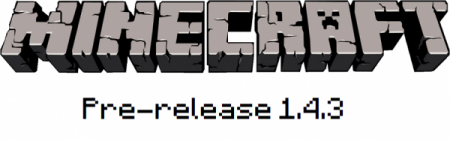   minecraft 1.4.3 pre release 