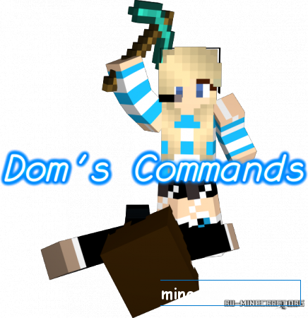 Скачать DomsCommands v1.08 для Minecraft 1.7.2